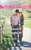 The Billionaire in Disguise (eBook, ePUB) The Billionaire in Disguise (eBook, ePUB)