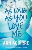 As Long As You Love Me (eBook, ePUB)