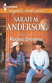 Rodeo Dreams (eBook, ePUB) Rodeo Dreams (eBook, ePUB)