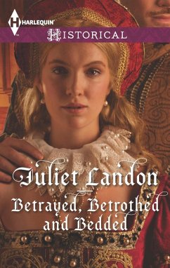 Cover Betrayed, Betrothed and Bedded (eBook, ePUB)