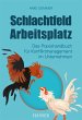 Schlachtfeld Arbeitsplatz (eBook, PDF) - Bild 1