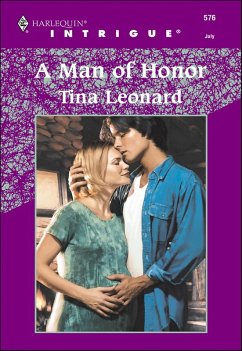 A Man of Honor (eBook, ePUB) - Leonard, Tina