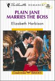 Plain Jane Marries the Boss (eBook, ePUB) Plain Jane Marries the Boss (eBook, ePUB)