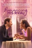 Romancing His Rival (eBook, ePUB)