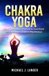 Chakra Yoga: Learn To Balance Yourself... - Bild 1