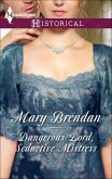 Dangerous Lord, Seductive Mistress (eBook, ePUB)