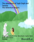 The adventures of Soph Doph and Twinkle (eBook, ePUB)