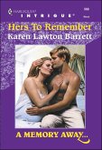 Hers To Remember (eBook, ePUB) Hers To Remember (eBook, ePUB)