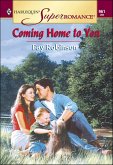 Coming Home to You (eBook, ePUB) Coming Home to You (eBook, ePUB)