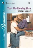 That Maddening Man (eBook, ePUB) That Maddening Man (eBook, ePUB)