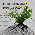 Depression and Hope a Way Out! (eBook, ePUB)