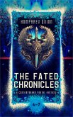 The Fated Chronicles Books 4-7 (A Contemporary Portal Fantasy) (eBook, ePUB)