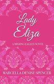 Lady Eliza (The Missing Eagles) (eBook, ePUB)