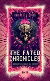 The Fated Chronicles Books 8-11 (A Contemporary Portal Fantasy) (eBook, ePUB)