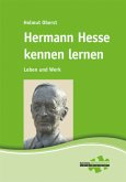 Hermann Hesse kennen lernen Hermann Hesse kennen lernen