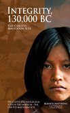 Integrity, 130,000 BC (eBook, ePUB) Integrity, 130,000 BC (eBook, ePUB)