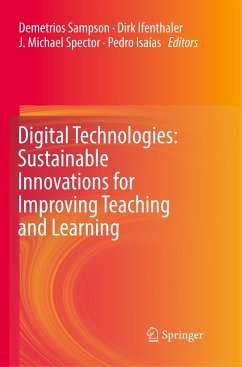 Digital Technologies: Sustainable Innovations for Improving Teaching and Learning