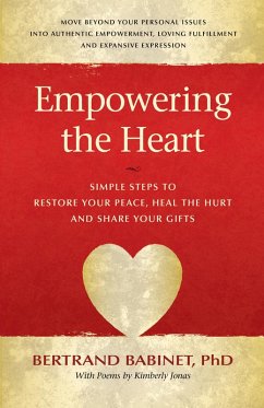 Empowering The Heart (eBook, ePUB) - Babinet, Bertrand