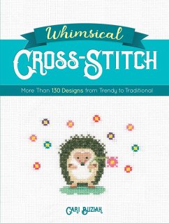 Whimsical Cross-Stitch (eBook, ePUB) - Buziak, Cari
