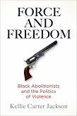 Force and Freedom (eBook, ePUB)