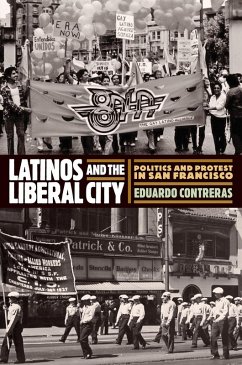 Cover Latinos and the Liberal City (eBook, ePUB)