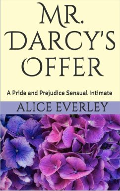 Mr. Darcy's Offer (A Scandal at Hunsford, #3) (eBook, ePUB) - Everley, Alice