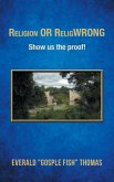 Religion or Religwrong (eBook, ePUB)