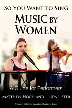Cover So You Want to Sing Music by Women (eBook, ePUB)