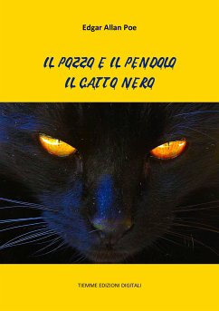 Il pozzo e il pendolo. Il gatto nero (eBook, ePUB) - Allan Poe, Edgar