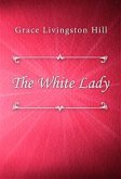 The White Lady (eBook, ePUB)