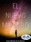 El Nuevo Milagro (eBook, ePUB)