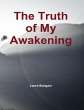 The Truth of My Awakening (eBook, ePUB) - Bild 1