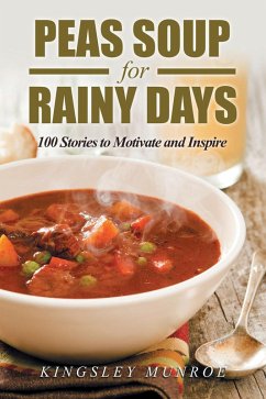 Peas Soup for Rainy Days (eBook, ePUB) - Munroe, Kingsley