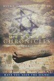 The Messiah Chronicles: Book 1 (eBook, ePUB)