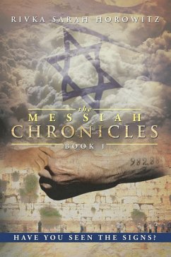 Cover The Messiah Chronicles: Book 1 (eBook, ePUB)