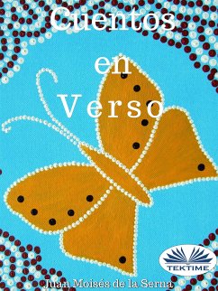 Cuentos En Verso (eBook, ePUB) - Serna, Juan Moisés De La