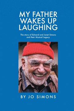 My Father Wakes up Laughing (eBook, ePUB) - Simons, Jo