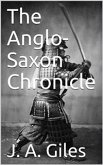 The Anglo-Saxon Chronicle (eBook, ePUB)