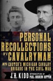 Personal Recollections of a Cavalryman with Custer's Michigan Cavalry Brigade in the Civil War (eBook, ePUB)