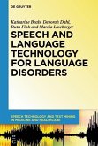 Speech and Language Technology for Language Disorders (eBook, ePUB)