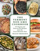 The Vermont Non-GMO Cookbook (eBook, ePUB)