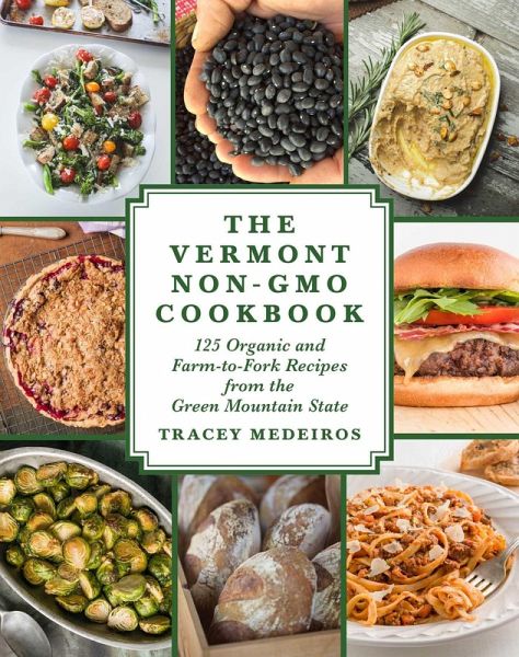 The Vermont Non-GMO Cookbook (eBook, ePUB) The Vermont Non-GMO Cookbook (eBook, ePUB)