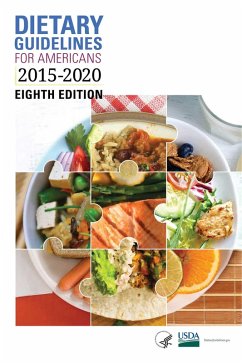 Dietary Guidelines for Americans 2015-2020 (eBook, ePUB) - Health and Human Services, Department of; Agriculture, U. S. Department Of