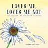 Loves Me, Loves Me Not (eBook, ePUB) - Bild 1