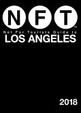 Not For Tourists Guide to Los Angeles 2018 (eBook, ePUB)