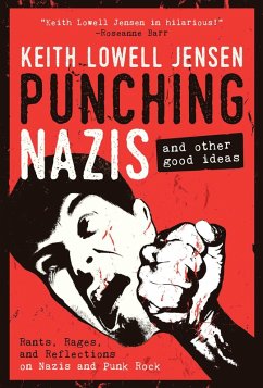 Punching Nazis (eBook, ePUB) - Jensen, Keith Lowell