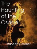 The Haunting of the Osage (eBook, ePUB)
