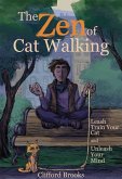 The Zen of Cat Walking (eBook, ePUB)