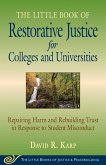 Little Book of Restorative Justice for Colleges & Universities (eBook, ePUB)