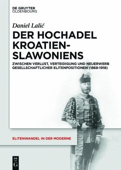 Der Hochadel Kroatien-Slawoniens (eBook, ePUB) - Lalic, Daniel